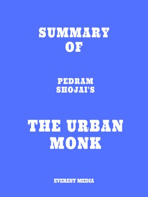 cover image of Summary of Pedram Shojai's the Urban Monk
